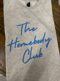 The Homebody Club